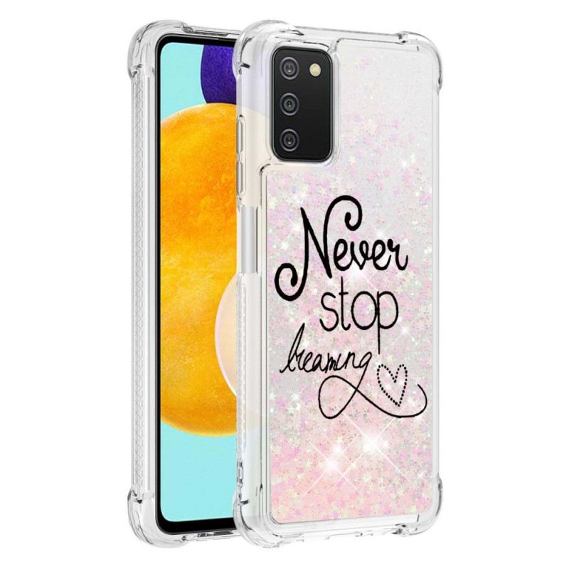 Maskica Samsung Galaxy A03s Never Stop Dreaming Glitter