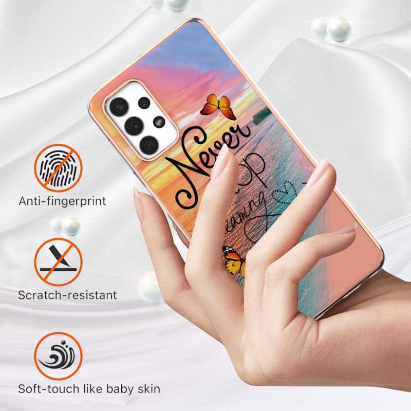 Maskica Samsung Galaxy A13 Nikad Ne Prestanite Sanjati Leptire